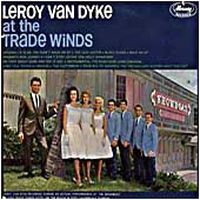 Leroy Van Dyke - At The Trade Winds
